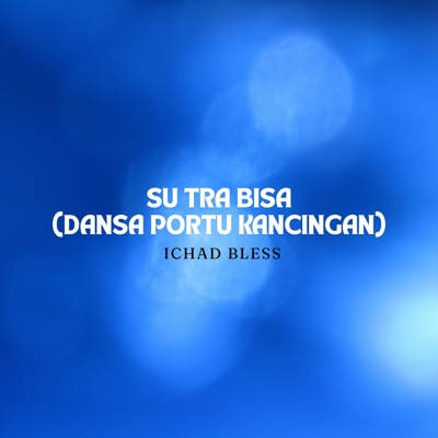 Su Tara Bisa (Dansa Portu Kancingan) - Single