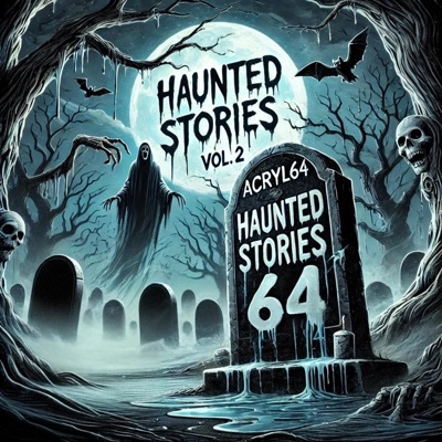 HAUNTED STORIES, Vol. 2