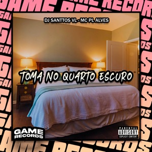 Toma no Quarto Escuro