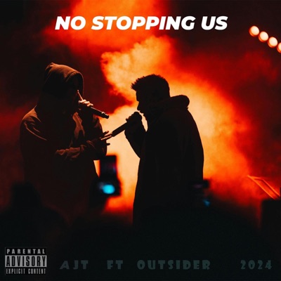 No Stopping Us (feat. Outsider) - Single