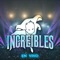 Loco (En Vivo) - Increibles lyrics