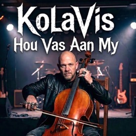 Hou Vas Aan My KolaVis