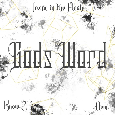 Gods_Word (feat. Know_El & Aioni) - Single