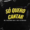 Só Quero Canta - Single