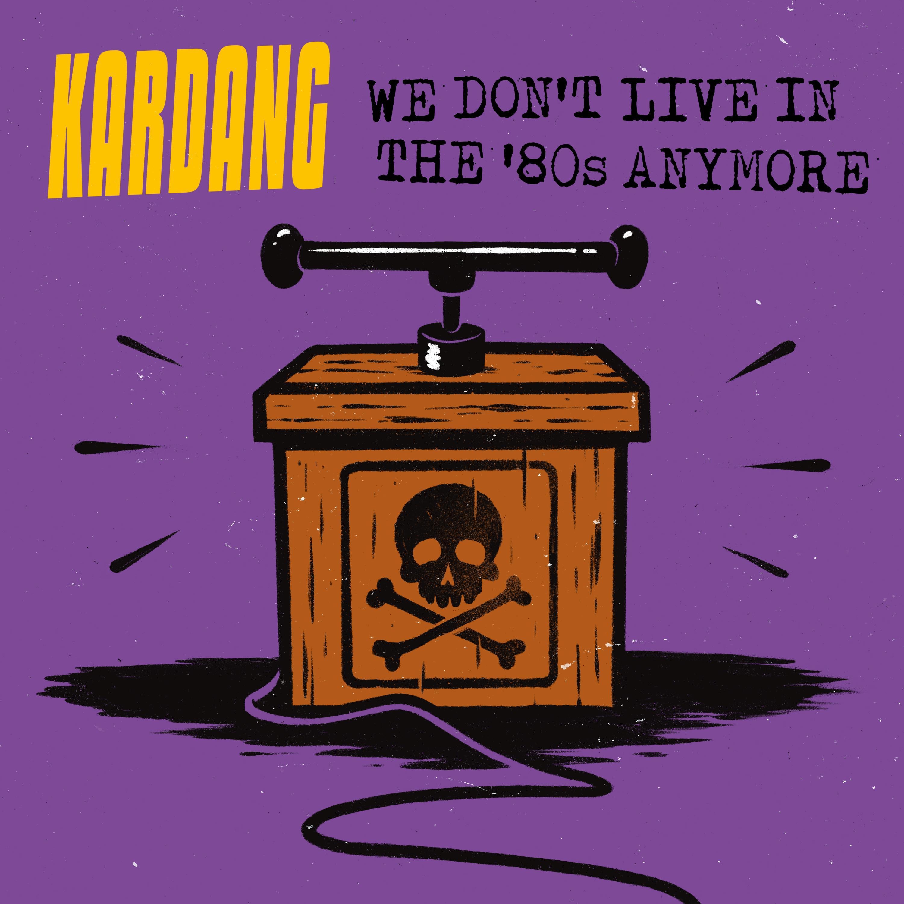 We Don't Live In The '80s Anymore - Single