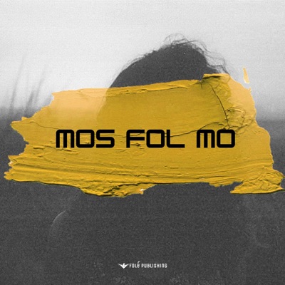 Mos fol mo - Single