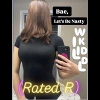 Bae, Lets Be Nasty - Will Kidd