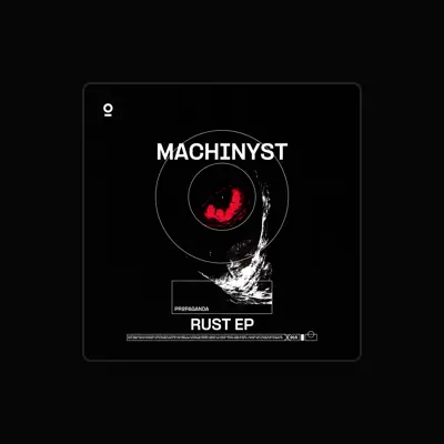 Listen to MACHINYST, watch music videos, read bio, see tour dates & more!
