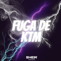 Fuga de Ktm (feat. DJ Piu, MC GH Original & Puccatsunami) - Single - Baile do Sheik