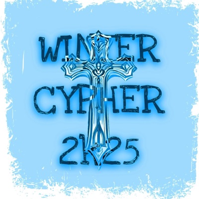 WINTER CYPHER 2K25