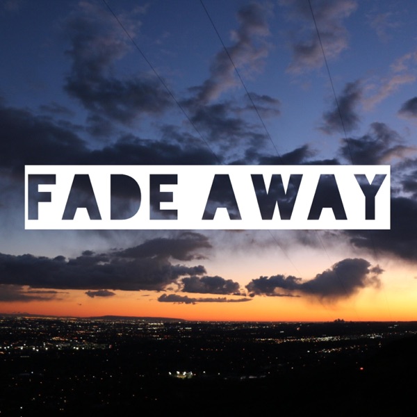 Fade Away (feat. Nmbrnd)