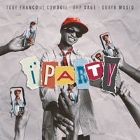 i'party (feat. OHP SAGE) - Single - Toby Franco