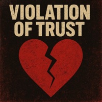 Violation of Trust - Single - Trayda