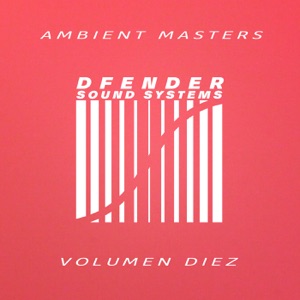 Ambient Masters Vol. 10 - EP