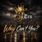 Why Can't You? - J Tru lyrics