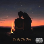 Sit By The Fire - Single