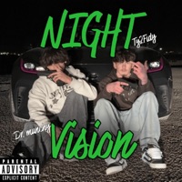 Night Vision (feat. Ty2Fidy) - Single - Dr. Munchy