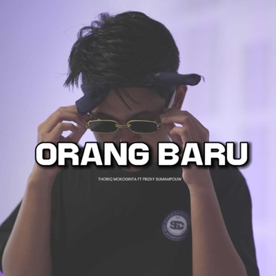ORANG BARU (feat. Frizky Sumampouw) - Single