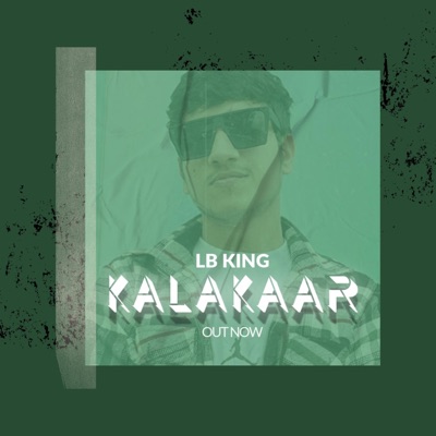 Kalakaar (feat. Lb King) [Law Music Remix] - Single