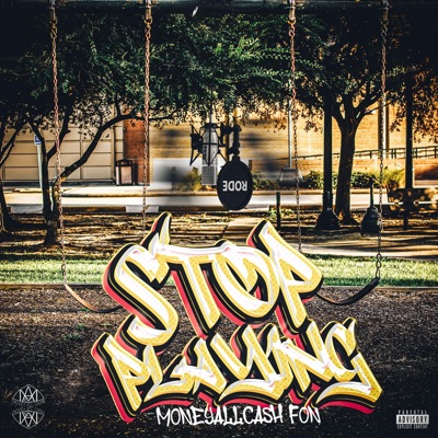 STOP PLAYING - Single