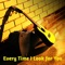 Every Time I Look for You - Alex Wilder lyrics