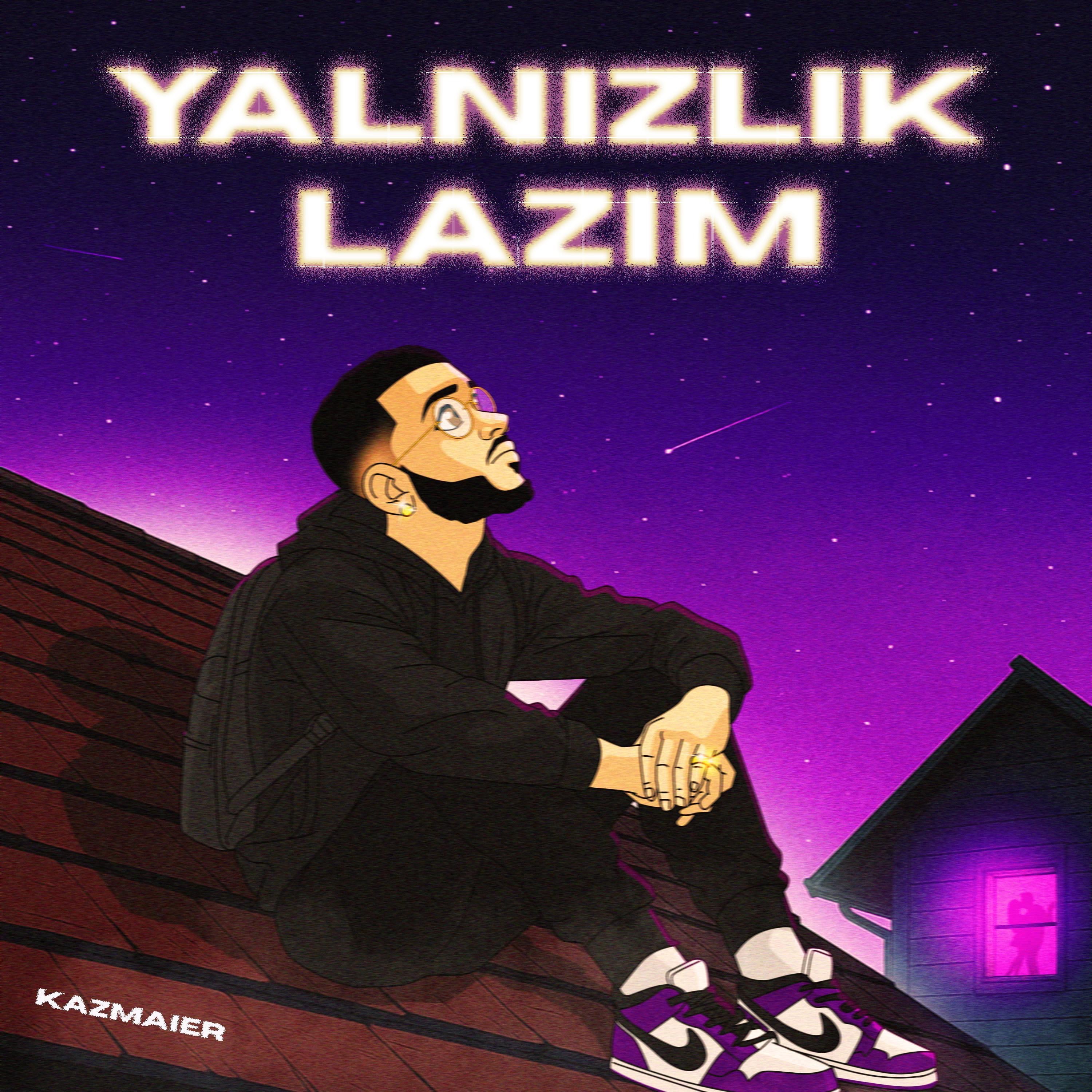 YALNIZLIK LAZIM - Single