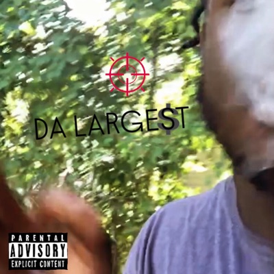 Da Largest - Single