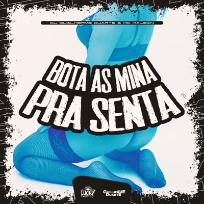 Bota as Mina pra Senta - Single