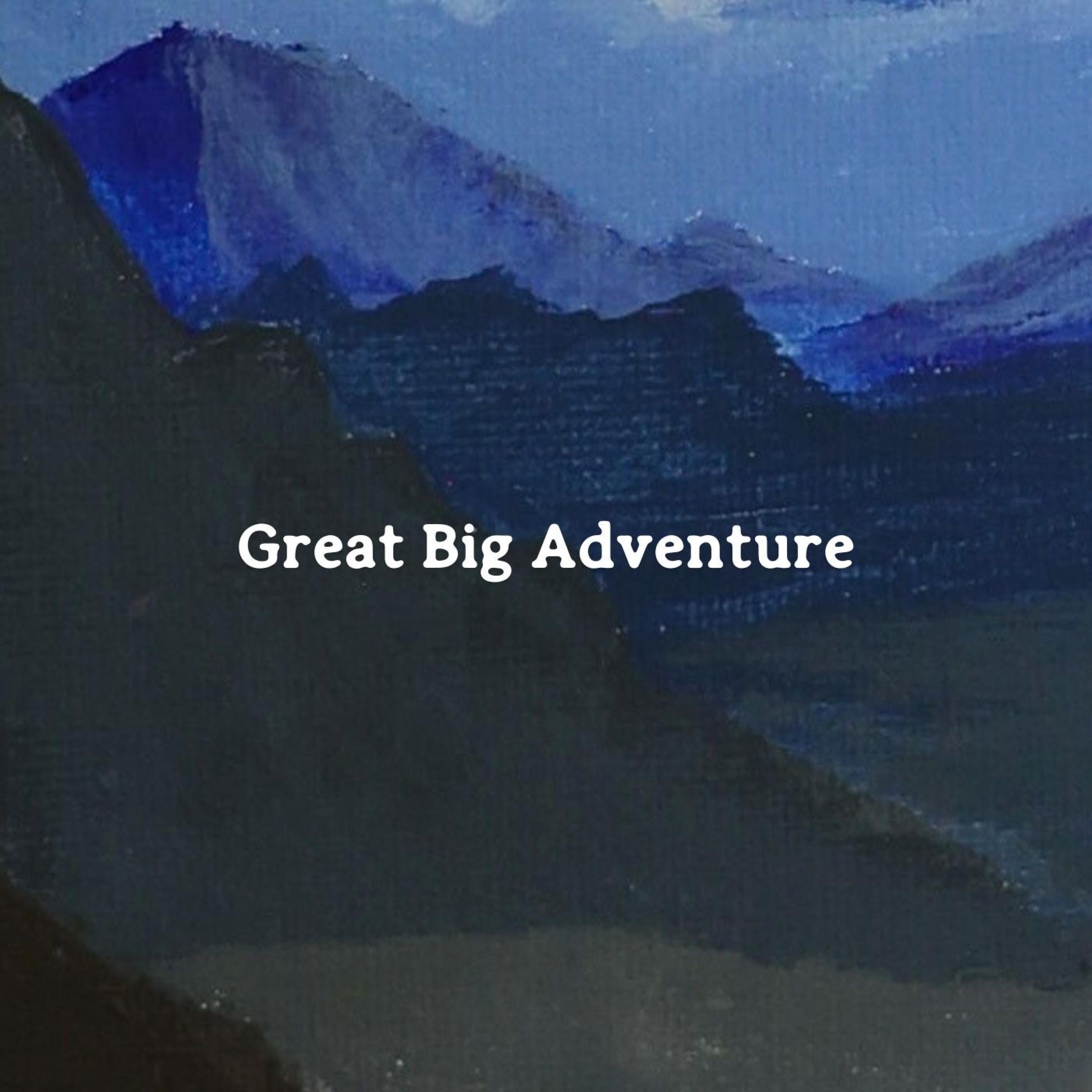 Great Big Adventure - Single