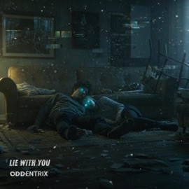 Lie With You Oddentrix