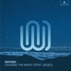 Chasing the Night (feat. Sages)