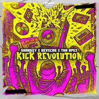 Kick Revolution - Single - Sharkey, DEVxCRG & Tha Apex