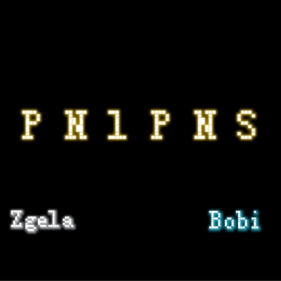PNLPNS (feat. Bobi) - Single