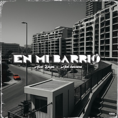 En mi Barrio (feat. Kbro Herrera) - Single