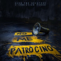 No Me Patrocino - Single - Alex The Greatest & Christian Ponce