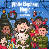 White Elephant Magic - Single - Marc Biala