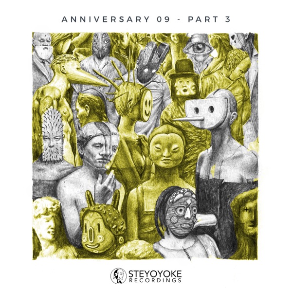Steyoyoke Anniversary, Vol. 09, Pt. 3 - Single