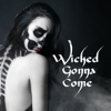 Wicked Gonna Come - Blues Saraceno & Nine One One