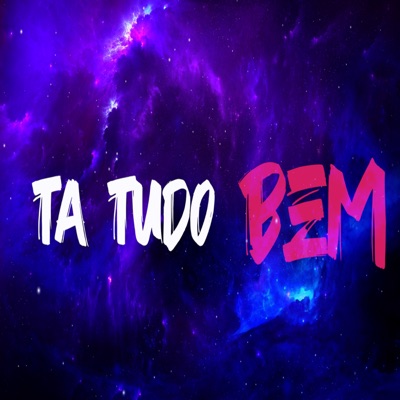 Tá Tudo Bem (feat. CaraDeRatto) - Single