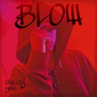 Blow - Single - Chrizy