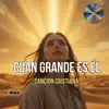 Cuan grande es el