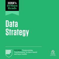 HBR's 10 Must Reads on Data Strategy - Harvard Business Review Cover Art