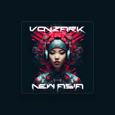 Listen to VONZARK, watch music videos, read bio, see tour dates & more!