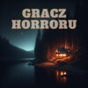 Gracz Horroru - Single