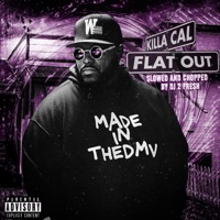 Flat Out Slowed & Chopped (Remix) - Single - Killa Cal