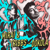 Mirai & Tribbs - Dokola artwork