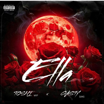 ELLA (feat. GASTY GANG) - Single