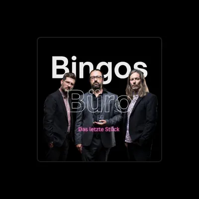 Listen to Bingos Büro, watch music videos, read bio, see tour dates & more!