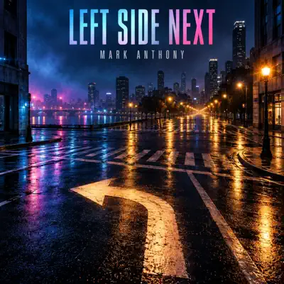 Escucha Left Side - Single de Mark Anthony Gomez