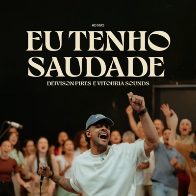 Eu Tenho Saudade (Ao Vivo) - Single